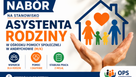 Czytaj więcej o: Nabór na stanowisko asystenta rodziny w Ośrodku Pomocy Społecznej w Andrychowie (m/k)